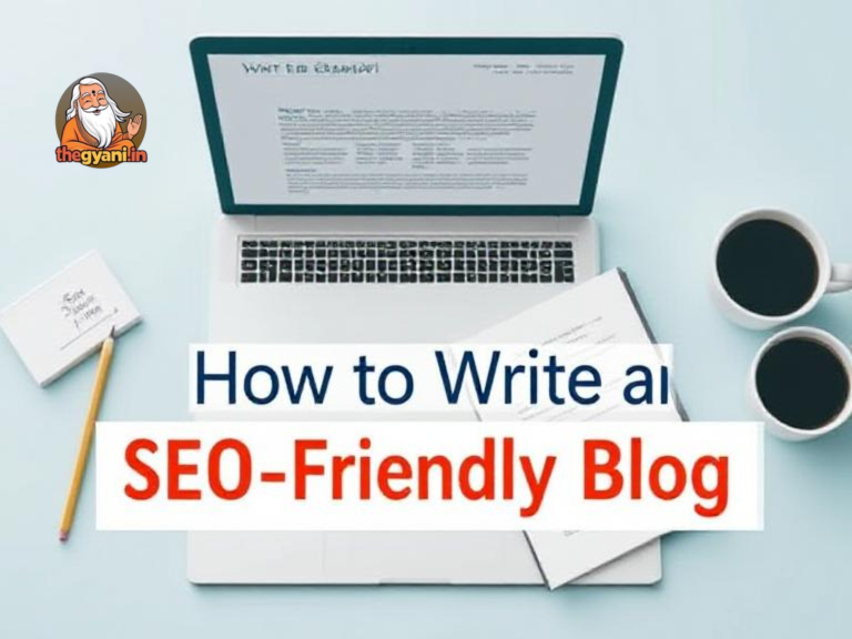 SEO फ्रेंडली ब्लॉग An image showing a step-by-step guide for writing an SEO-friendly blog, featuring a laptop with a blog post on the screen, a notepad with SEO tips, a pencil, and a coffee cup.