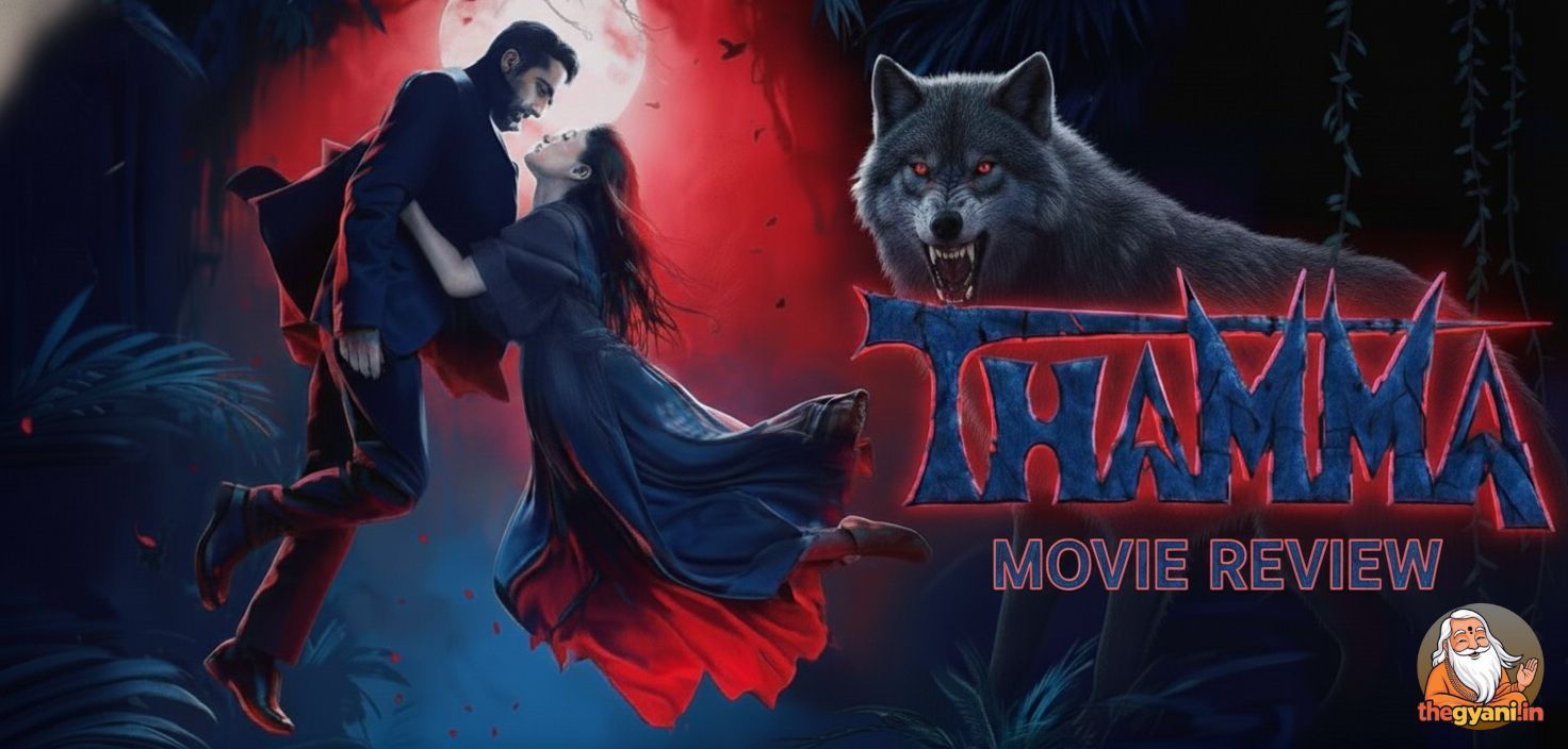 Thamma 2025 movie review – Ayushmann Khurrana aur Rashmika Mandanna in horror-comedy film Thamma